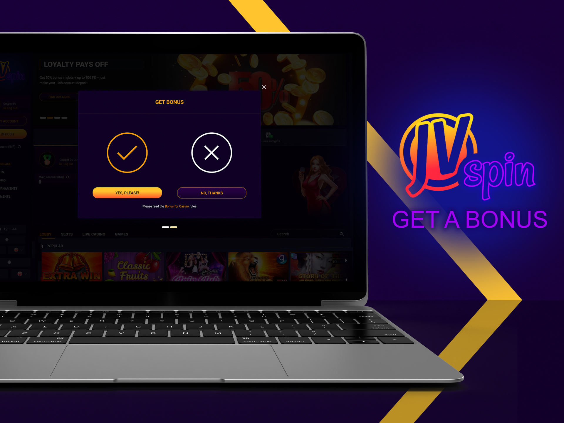 Get a bonus and start playing.